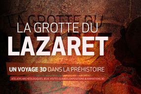 Grotte du Lazaret : vivez une expérience immersive 3D !