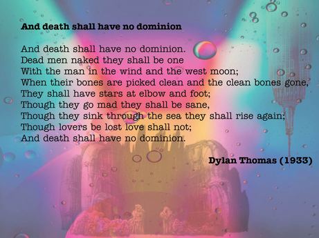 Dylan Thomas - And death shall have no dominion - Image en taille réelle, .JPG 229Ko (fenêtre modale)
